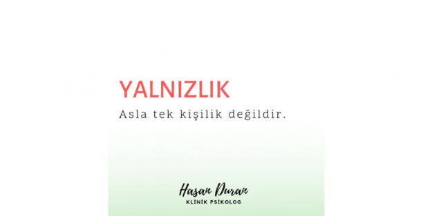 yalnızlık