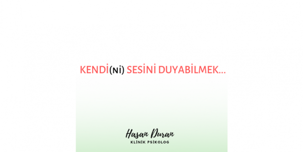 kendi olabilmek